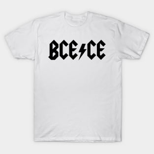 Before the Common Era / Common Era (White) T-Shirt